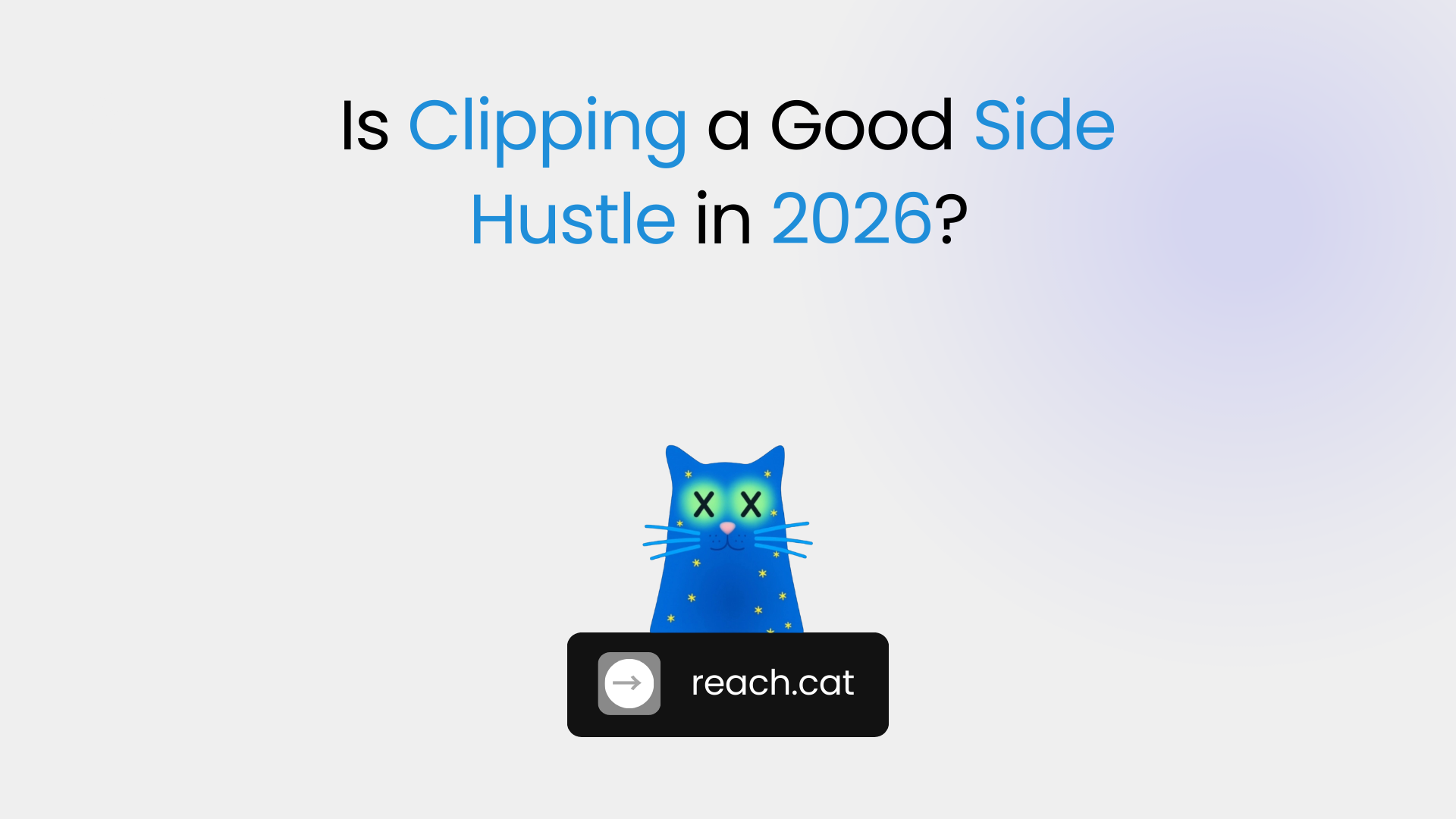 clipping as a good side hustle earning money in 2026